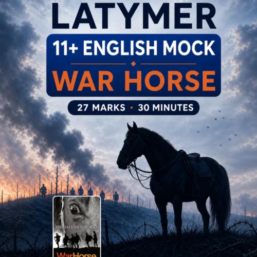 Latymer 11+ English Mock - War Horse Latymer 11+ English Mock - War Horse
