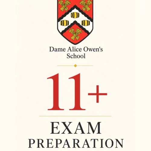 Dame Alice Owen School 11+ Exam Preparation